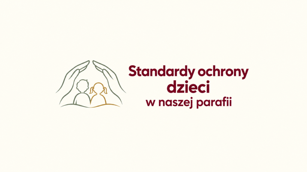 Standardy ochrony dzieci w duszpasterstwie parafialnym Eparchii Wrocławsko-Koszalińskiej